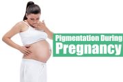 Pigmentation During Pregnancy
